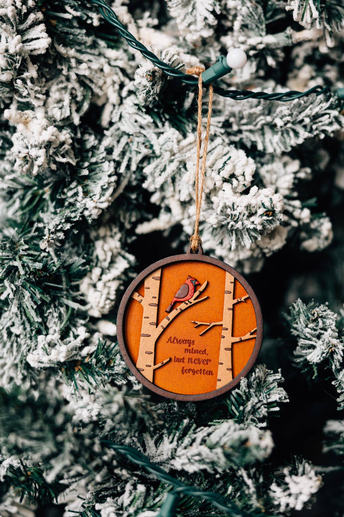 Always Missed/Never Forgotten Ornament